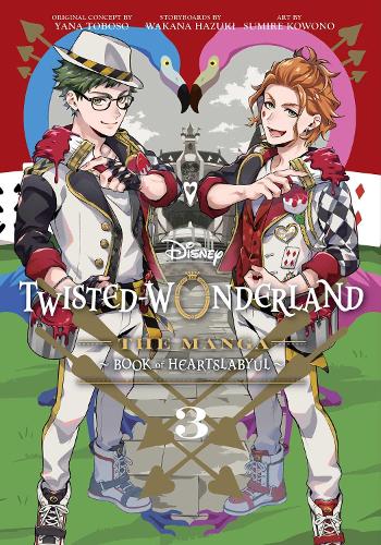 Disney Twisted-Wonderland: The Manga – Book of Heartslabyul, Vol. 3 Volume 3