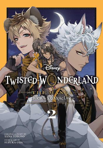 Disney Twisted-Wonderland: The Manga – Book of Savanaclaw, Vol. 2 Volume 2