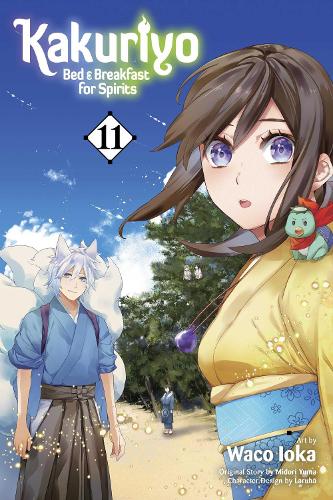 Kakuriyo: Bed & Breakfast for Spirits, Vol. 11 Volume 11
