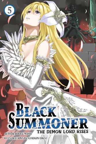 Black Summoner, Vol. 5 (light novel)