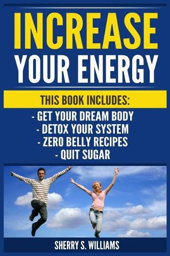 Increase Your Energy