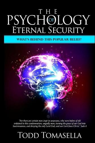 The Psychology of Eternal Security