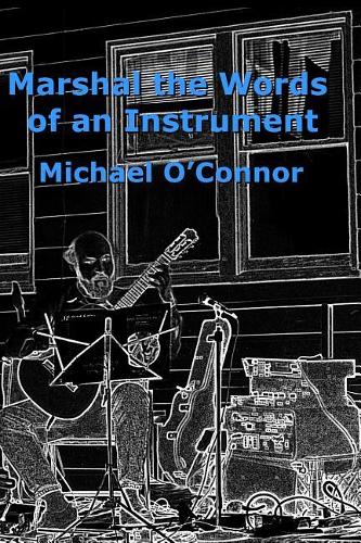 Marshal the Words of an Instrument