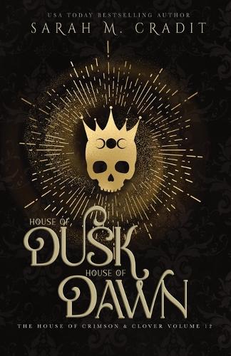 House of Dusk, House of Dawn