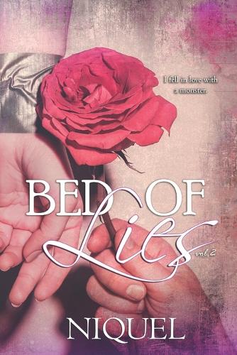 Bed Of Lies Volume 2