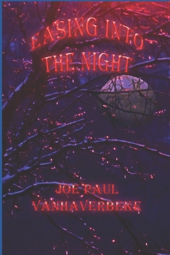 Easing into the Night