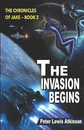 The Invasion Begins