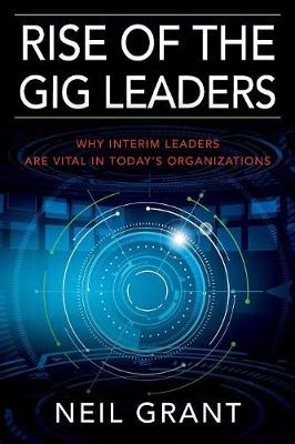 Rise of the Gig Leaders