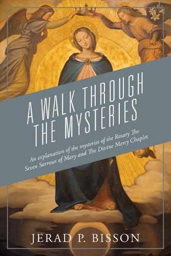 A Walk Through The Mysteries