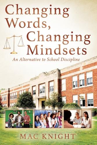 Changing Words, Changing Mindsets