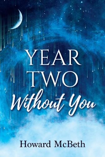 Year Two Without You