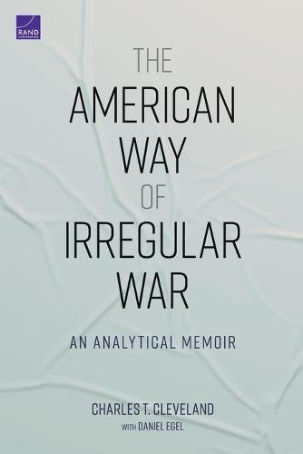 The American Way of Irregular War