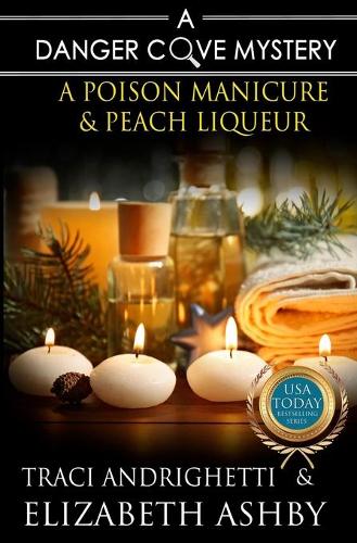 A Poison Manicure & Peach Liqueur