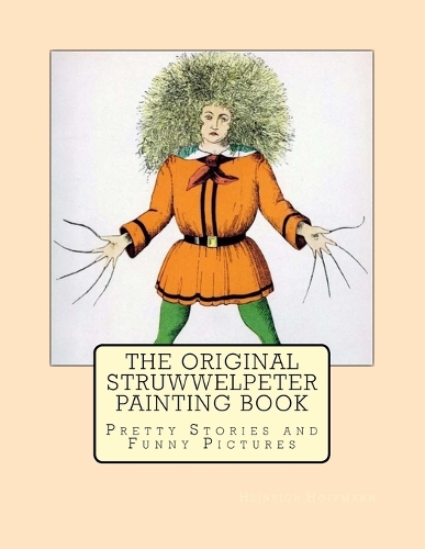 The Original Struwwelpeter Painting Book