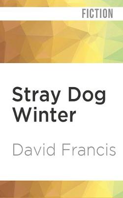 Stray Dog Winter