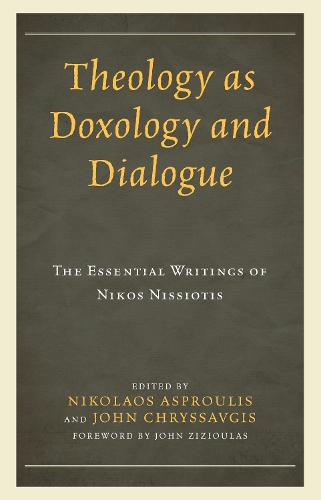 Theology as Doxology and Dialogue