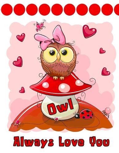 Owl Always Love You