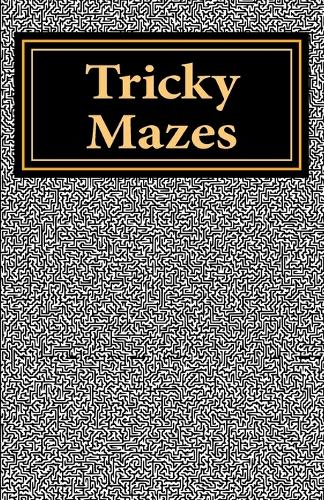 Tricky Mazes
