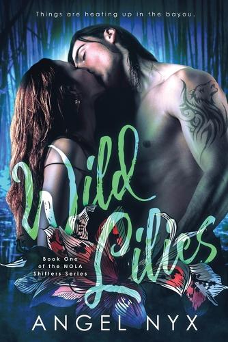 Wild Lilies