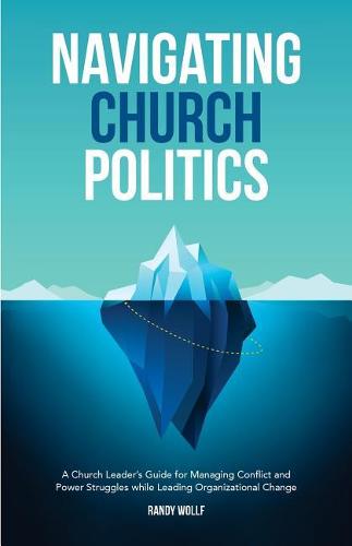 Navigating Church Politics