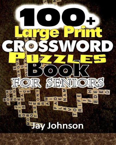 100+ Large Print Crossword Puzzle Book for Seniors