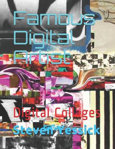 Famous Digital Artist