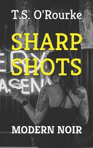 Sharp Shots
