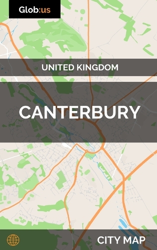 Canterbury, United Kingdom - City Map