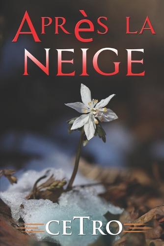 Après la neige