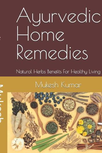 Ayurvedic Home Remedies