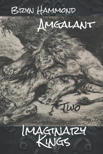 Imaginary Kings