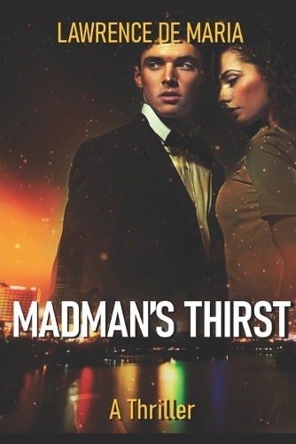 Madman's Thirst