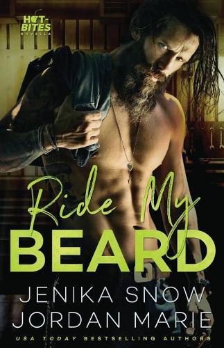 Ride My beard (Hot-Bites Novella)