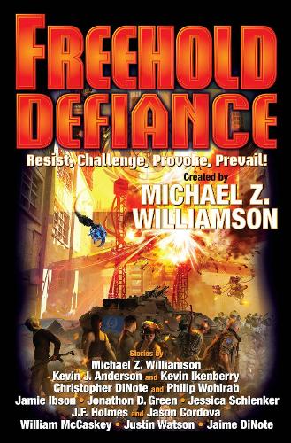 Freehold: Defiance Volume 11