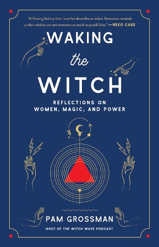 Waking the Witch