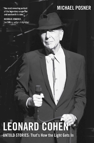 Leonard Cohen, Untold Stories: That's How the Light Gets In, Volume 3 Volume 3