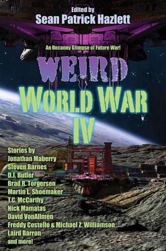Weird World War IV Volume 2