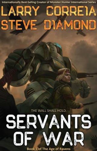 Servants of War Volume 1