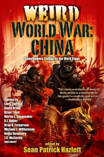 Weird World War: China Volume 3