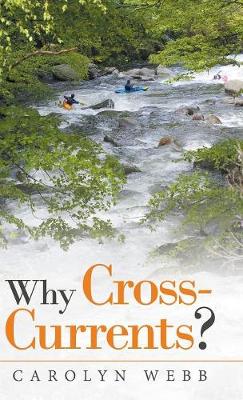 Why Cross-Currents?