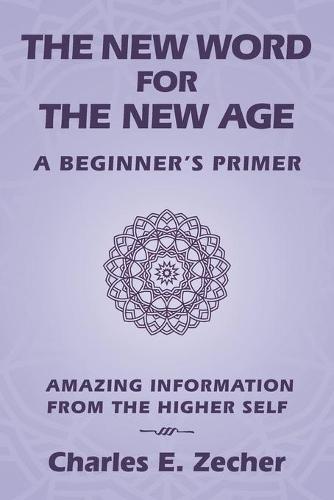 The New Word for the New Age
