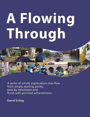 A Flowing Through