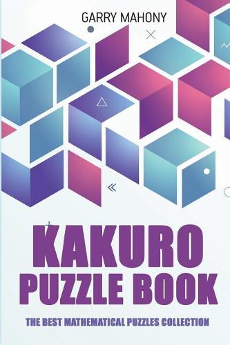 Kakuro Puzzle Book
