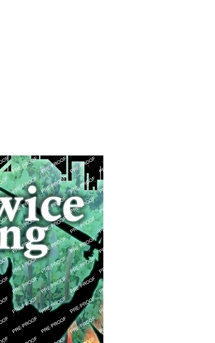 The Twice King (an Outlier prequel novella)