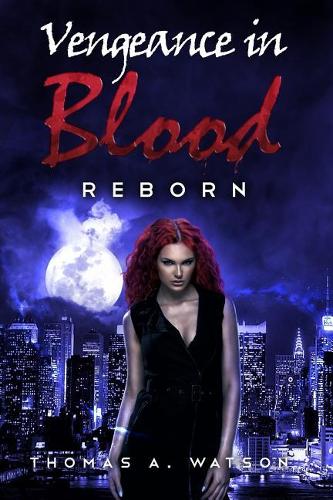 Vengeance in Blood (Book 3)