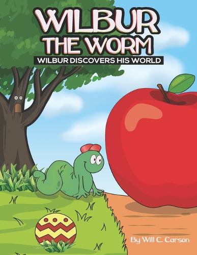 Wilbur the Worm