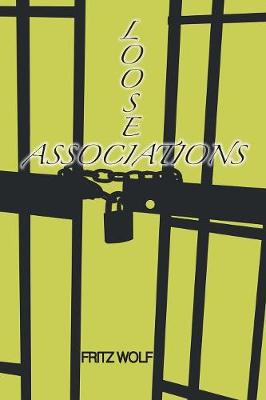 Loose Associations