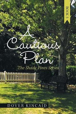 A Cautious Plan