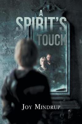 A Spirit's Touch