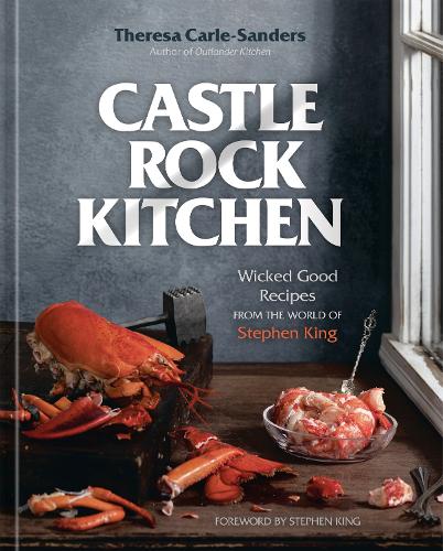 Castle Rock Kitchen A Cookbook